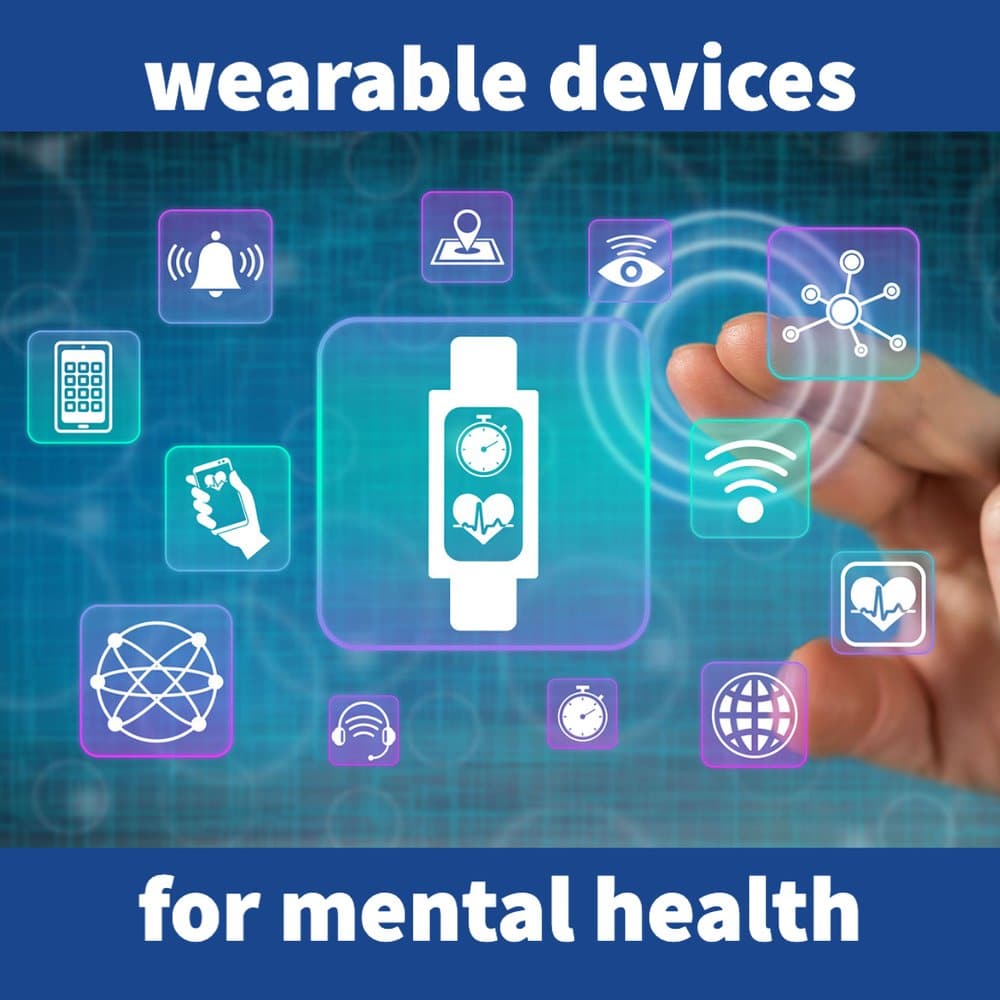 Wearable devices for mental health