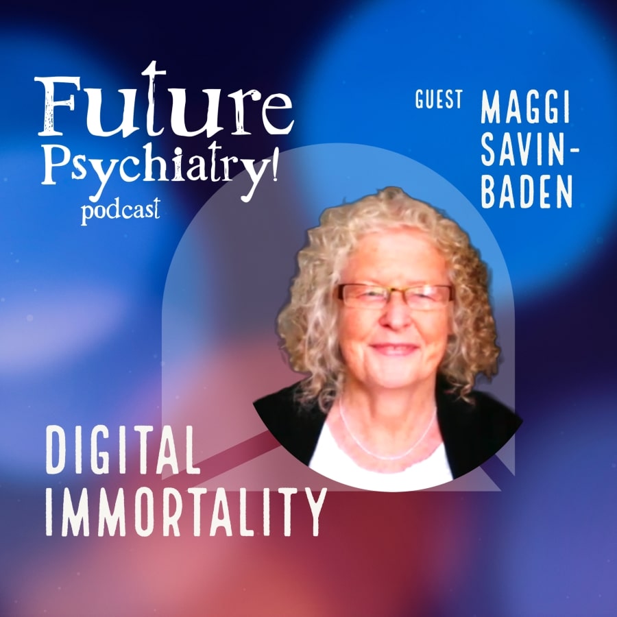 Episode 1 – Maggi Savin-Baden on Digital Immortality