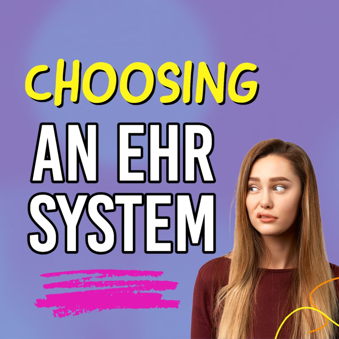 What’s ACTUALLY most important when choosing an EHR