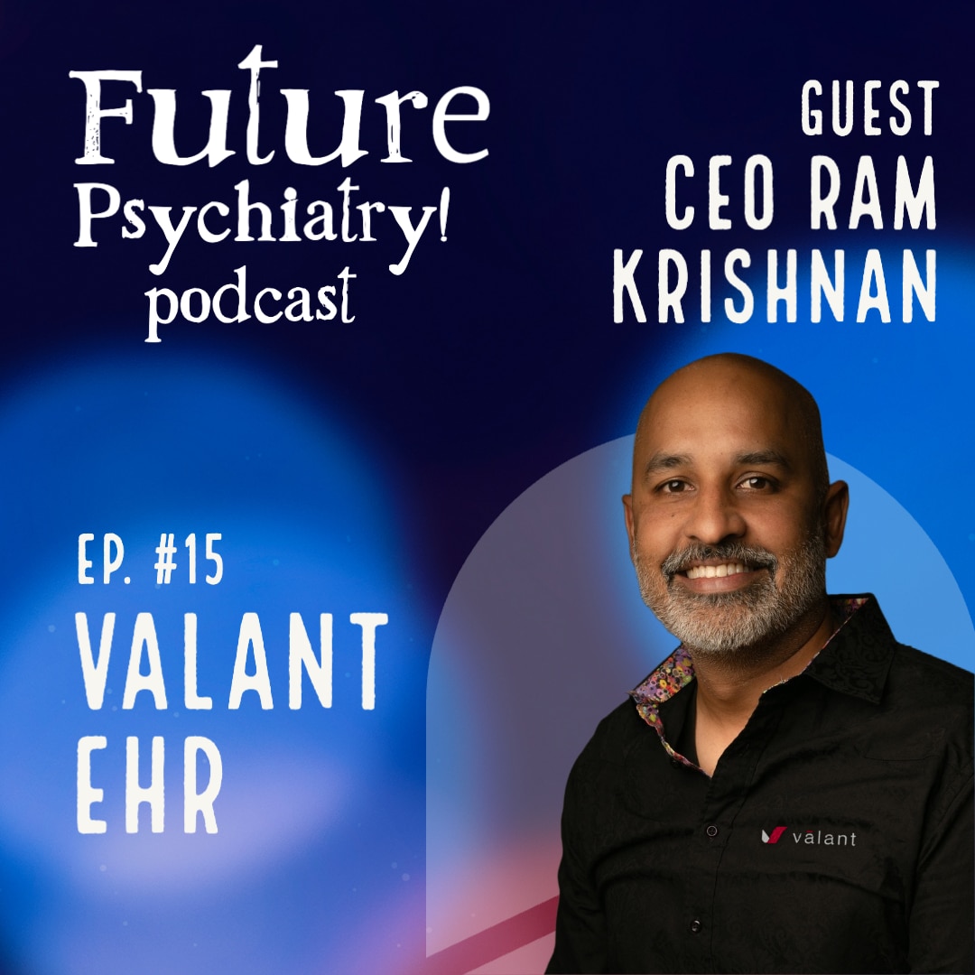 Valant CEO Ram Krishnan on EHR Tech and AI