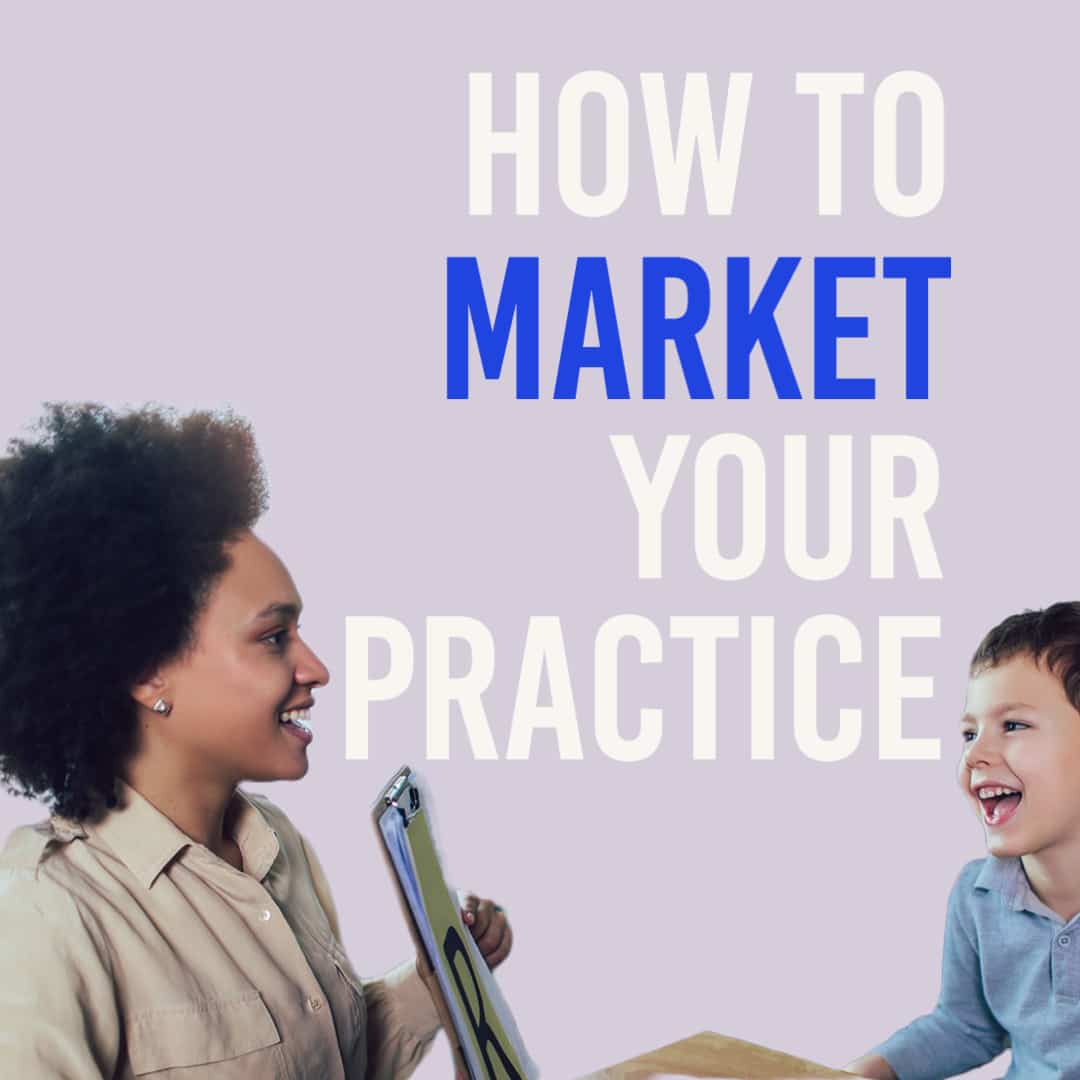 How to Market Your Private Practice and Attract New Clients?