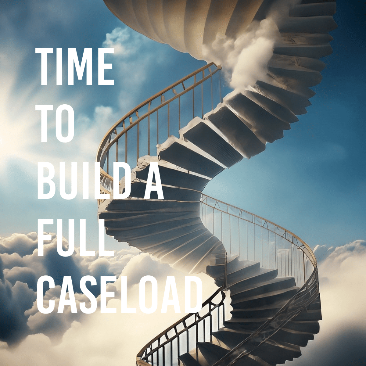 How Long Does It Take To Build a Full-time Caseload in Private Practice?